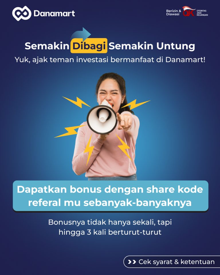 Program referal berbonus investasi dengan investasi online securities crowdfunding di Danamart